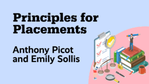 Principles for Placement by Anthony picot and Emily Sollis